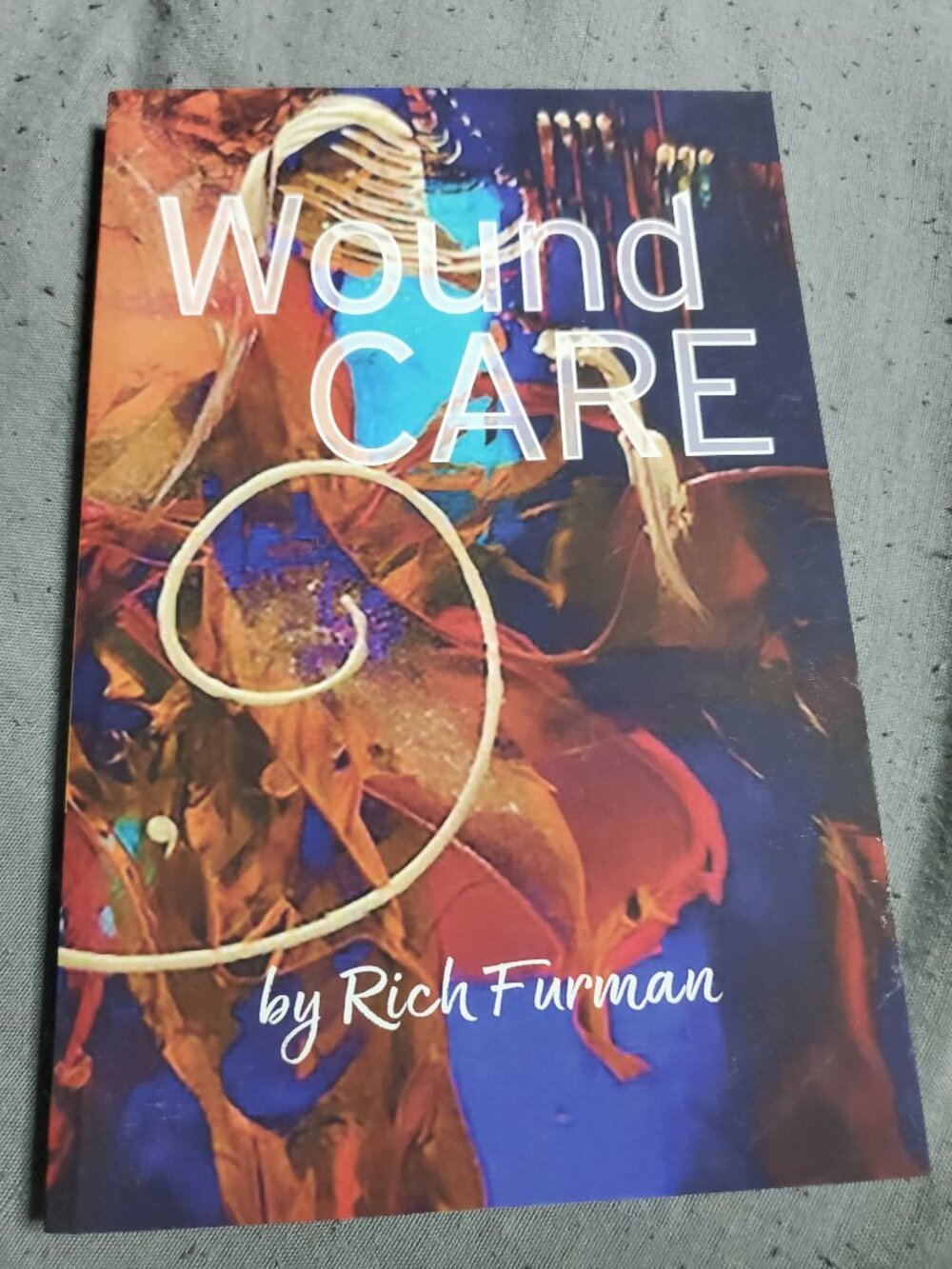 Wound Care by Rich Furman Paperback
